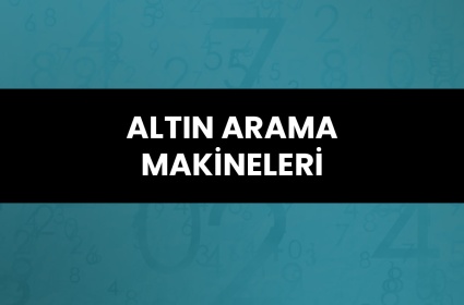 Altın Arama Makineleri