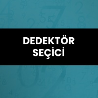 Dedektör Seçici Nedir ve Nasıl Kullanılır